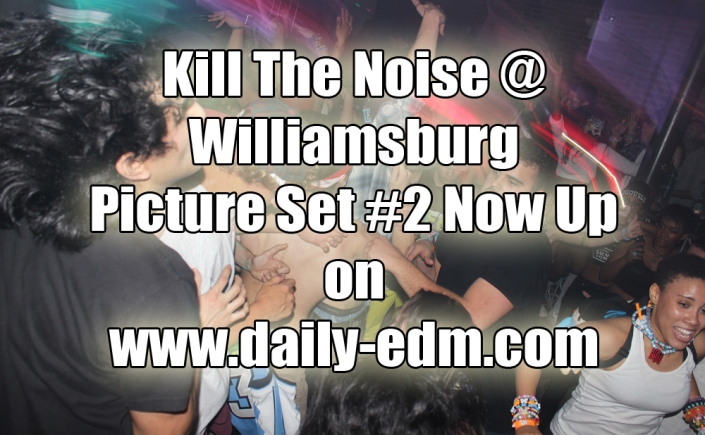 kill the noise pictures are up